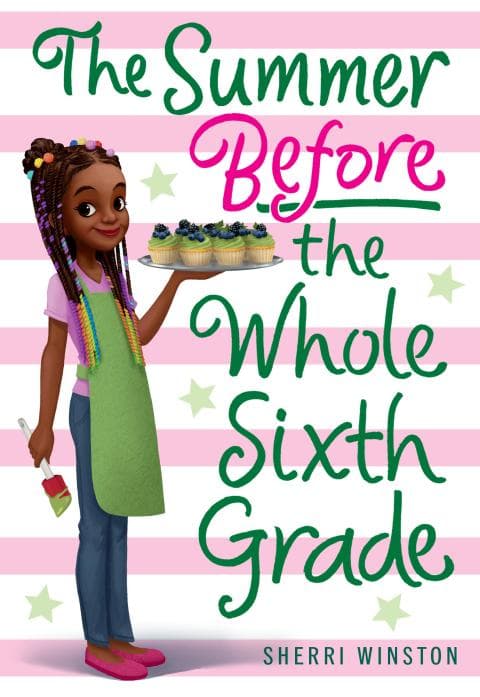 The Summer Before the Whole Sixth Grade